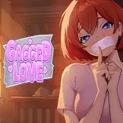 Gagged Love for PC (Final Uncensored)