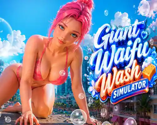 Giant waifu wash simulator 💦 pc free download (final)