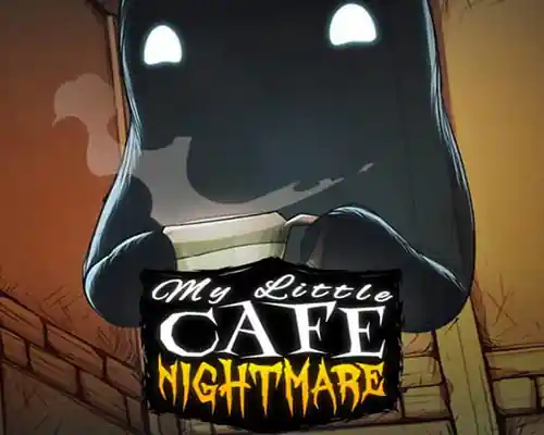 My Little Cafe Nightmare PC Free Download (Final) My little cafe nightmare pc free download (final)