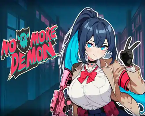No More Demon for PC (Build 23791153) No More Demon for PC (Build 23791153)