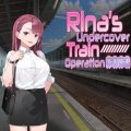 Rina's Undercover Train Operation for PC (Final)