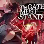 The Gate Must Stand for PC (v1.38 Final)