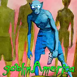 goblinAmerica for PC (Early Access)