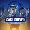 Case Solved: The London Files PC (Goldberg-Final)