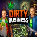 Dirty Business PC (Early Access)