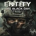 ENTITY: THE BLACK DAY PC (v20260217)