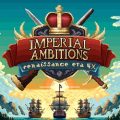 Imperial Ambitions PC (Build 24260106)