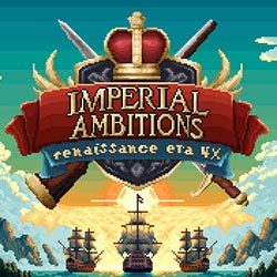 Imperial Ambitions PC (Build 24260106)