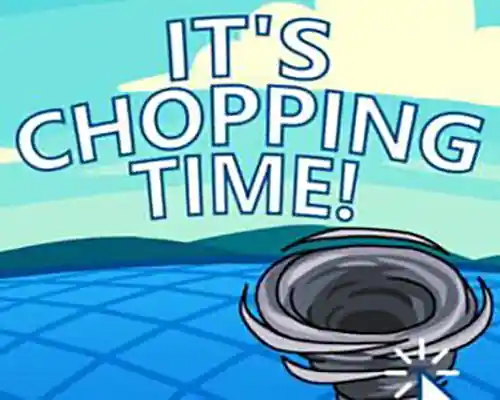 It's Chopping Time! PC (Final)