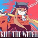 KILL THE WITCH PC (v1.4j6 Final) KILL THE WITCH PC (v1.4j6 Final)