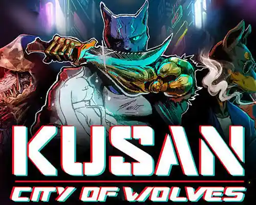 Kusan: City of Wolves PC (Goldberg-Final) Kusan: City of Wolves PC (Goldberg-Final)