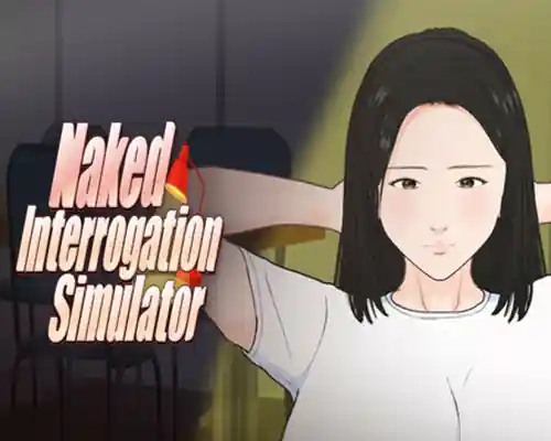 Naked Interrogation Simulator PC (Final)