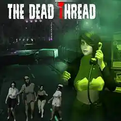 The Dead Thread PC (Build 24177857 Final)