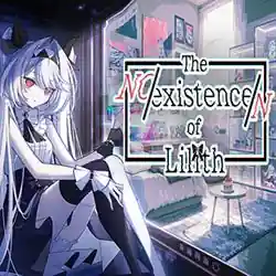 The NOexistenceN of Lilith PC (Final)