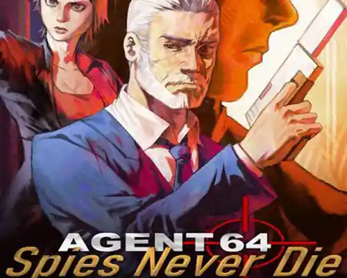 Agent 64: Spies Never Die PC (Final) Agent 64: Spies Never Die PC (Final)