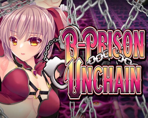 B-Prison Unchain PC (Final) B-Prison Unchain PC (Final)