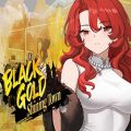 Black Gold - Shining Town PC (Build 24735665)