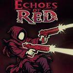 Echoes of Red PC (Build 24624541) Echoes of Red PC (Build 24624541)