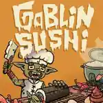 Goblin Sushi PC (Build 24018414 Early Access) Goblin Sushi PC (Build 24018414 Early Access)