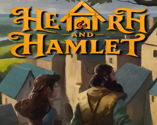 Hearth and Hamlet PC (Final version) Hearth and Hamlet PC (Final version)