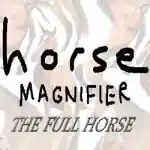 Horse Magnifier: The Full Horse PC (Final)