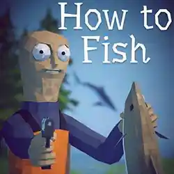 How to Fish PC (Goldberg-Final)