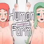 Human Farm Investigation PC (Final)
