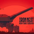 IRON NEST: Heavy Turret Simulator PC (P2P)