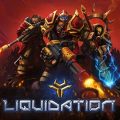 Liquidation PC (Early Access)