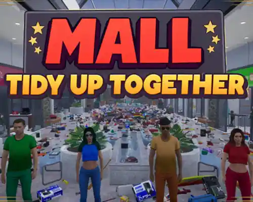 Mall: Tidy Up Together PC (Final)