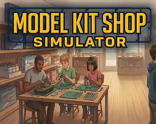 Model Kit Shop Simulator PC (v0.302 Early Access)