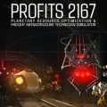 PROFITS 2167 PC (Early Access)