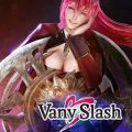 VanySlash PC (Build 24749885)
