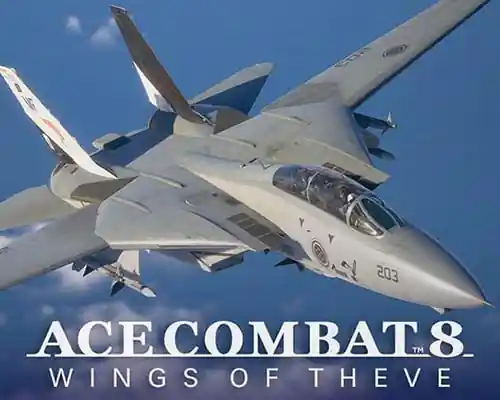 ACE COMBAT 8: WINGS OF THEVE PC (Build 25201480)