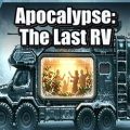Apocalypse: The Last RV PC (Early Access)