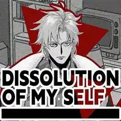 Dissolution of My Self PC (Tenoke-Final)
