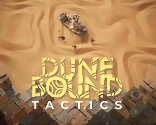 Dunebound Tactics PC (v1.0 Final) Dunebound Tactics PC (v1.0 Final)
