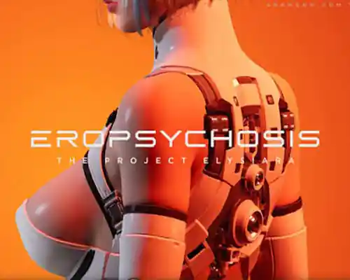 Eropsychosis: The Project Elysiara PC (Final)