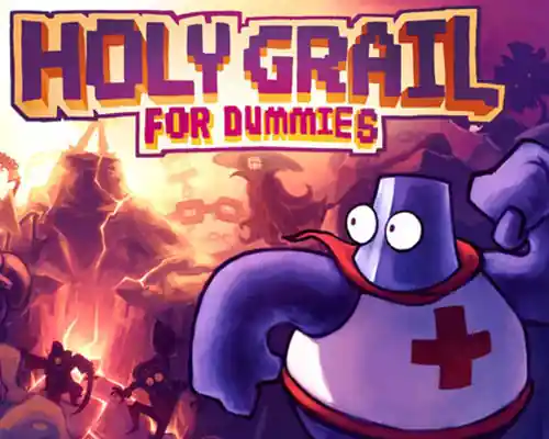 HOLY GRAIL for DUMMIES PC (v1.1.0.2) HOLY GRAIL for DUMMIES PC (v1.1.0.2)
