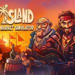 Island Market Simulator PC (Tenoke-Final) Island Market Simulator PC (Tenoke-Final)