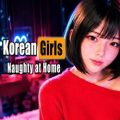 Korean GIRLS: Naughty at Home PC (Final-VR)