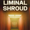 Liminal Shroud PC (Final version)