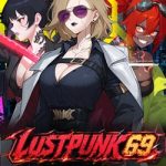 Lustpunk 69 PC (Final Release) Lustpunk 69 PC (Final Release)