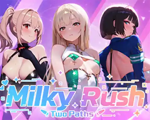 Milky Rush-Two Paths PC (Final)