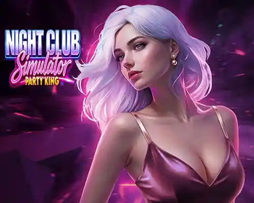 Night Club Simulator: Party King PC (Early Access) Night Club Simulator: Party King PC (Early Access)