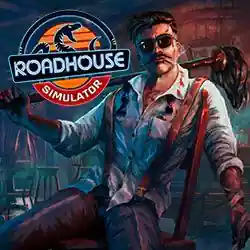 Roadhouse Simulator PC (Build 25477786)