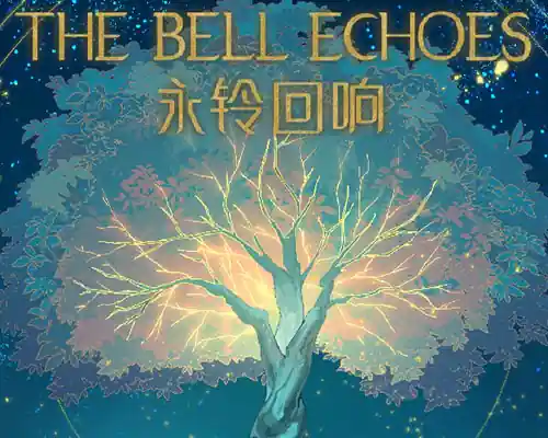 The Bell Echoes PC (Final version) The Bell Echoes PC (Final version)