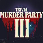 Trivia Murder Party 3 PC (Build 25384190)
