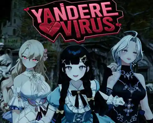 Yandere Virus PC (Final version) Yandere Virus PC (Final version)