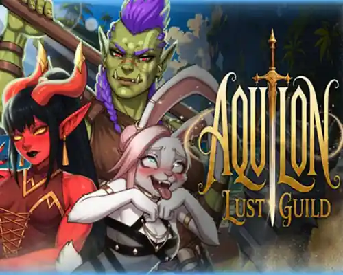 Aquilon: Lust Guild PC (Final version)